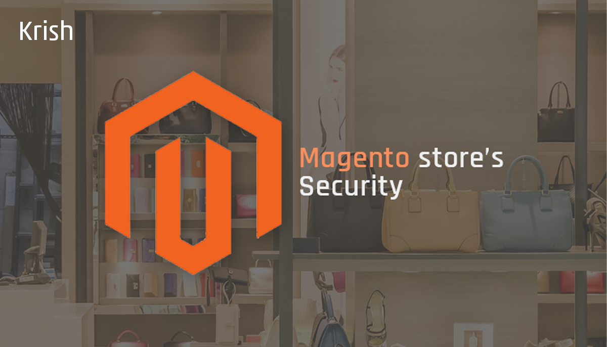 4-Risks-that-May-Lurk-in-Dealing-with-Magento-Stores-Security