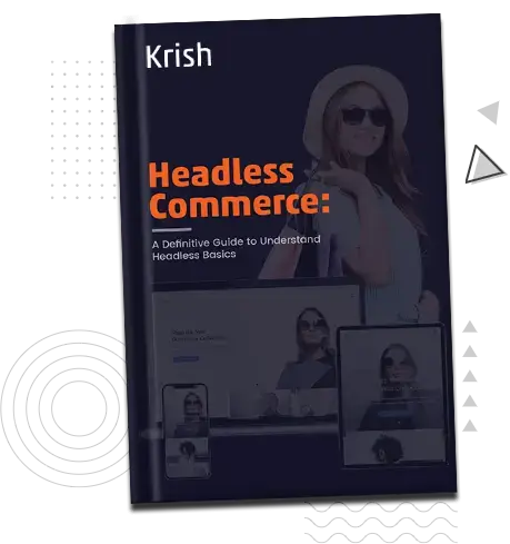 Headless Commerce eBook from Krish Technolabs