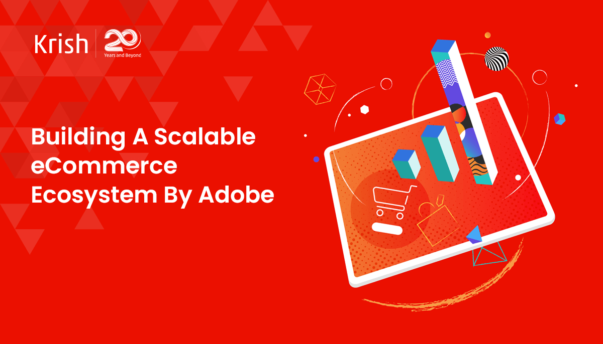 1-Building-A-Scalable-eCommerce-Ecosystem-By-Adobe