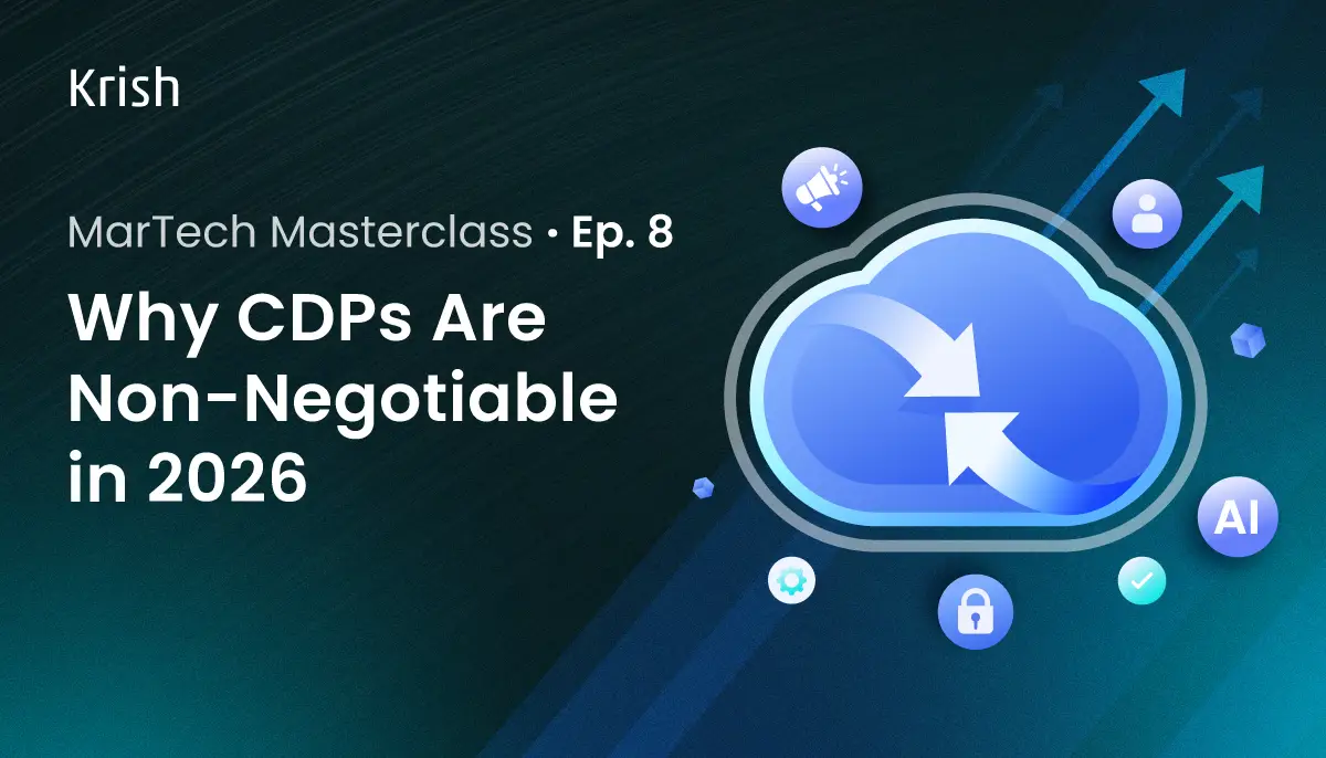 Why-CDPs-Are-Non-Negotiable-in-2026-MarTech-Masterclass-Series-Ep-8