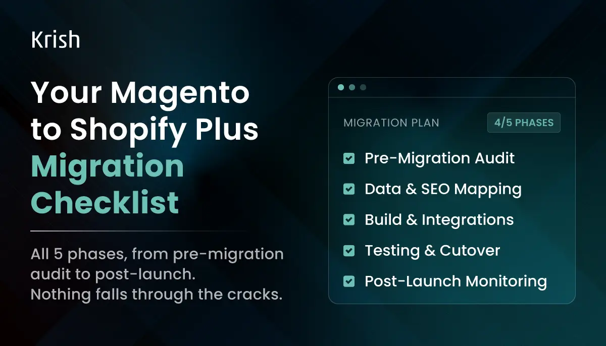 Your Magento to Shopify Plus Migration Checklist